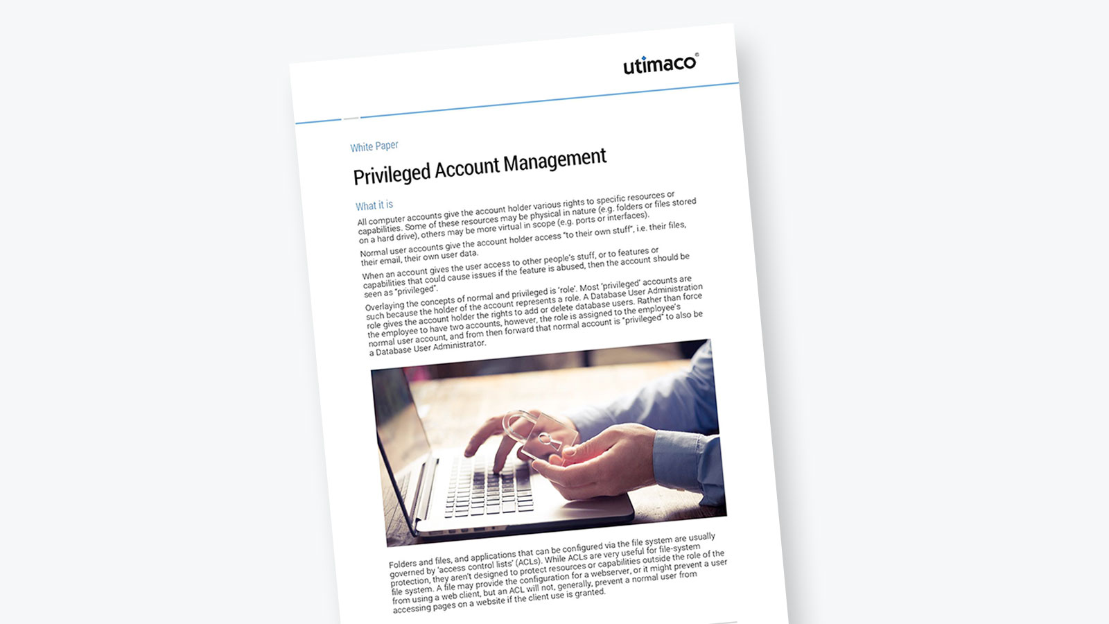 Privileged Account Management (PAM)