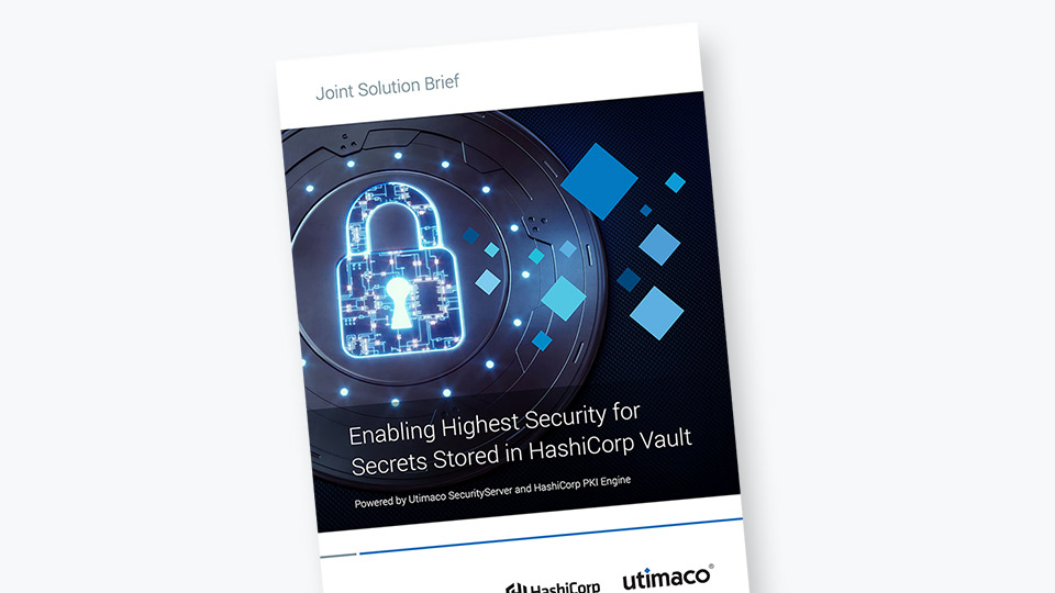 Joint solution brief enabling highest security for secrets stored in hashicorp vault