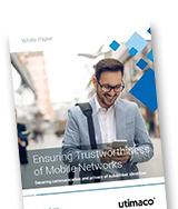 Ensuring Trustworthiness of Mobile Networks