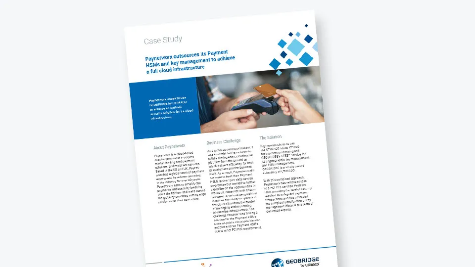 Paynetworx outsources its Payment HSMs and key management to achieve a full cloud infrastructure